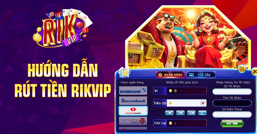 Rút tiền Rikvip